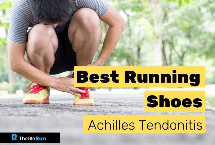 10 Best Running Shoes for Achilles Tendonitis in 2022 With Ultimate ...