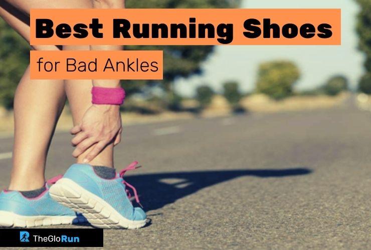 9 Best Running Shoes for Bad Ankles in 2022 with Buying Guide Top