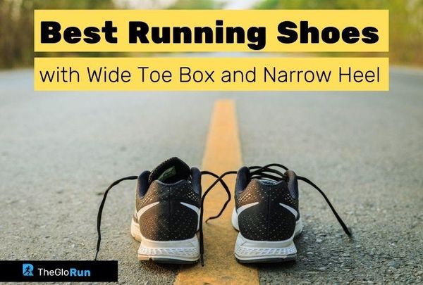 8 Best Running Shoes with Wide Toe Box and Narrow Heel in 2022 - Top ...